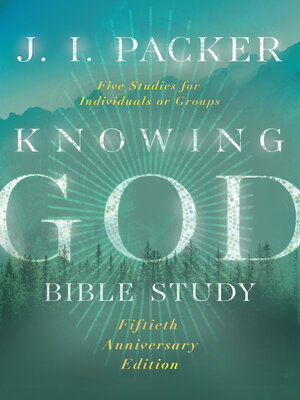 cover image of Knowing God Bible Study